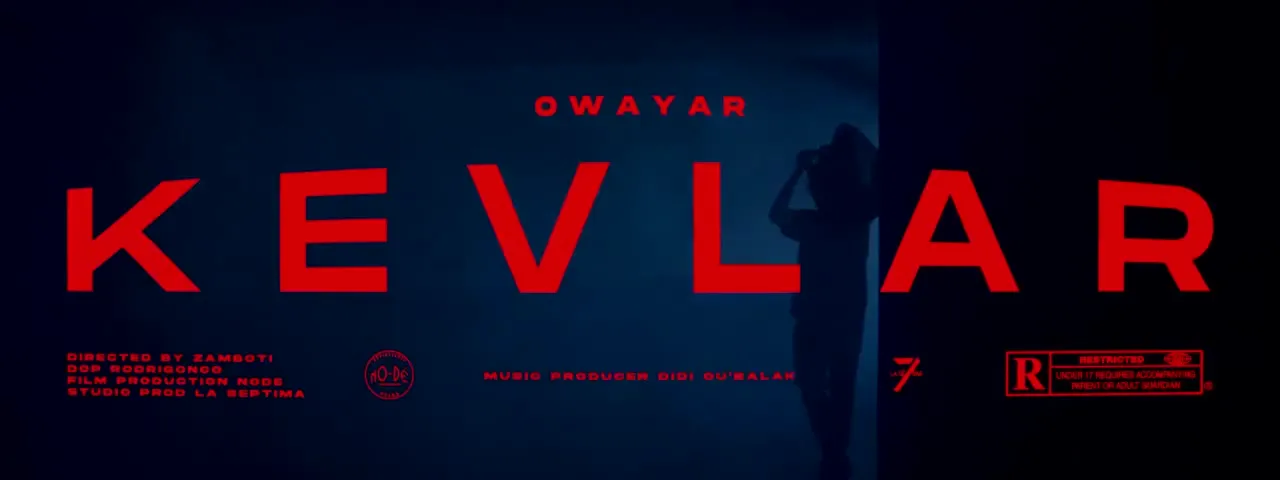 OWAYAR - KEVLAR [PROD. DIDI OU' BALAK] — Videoclip para Owayar